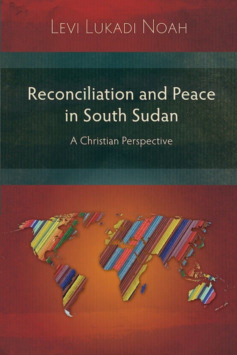 Reconciliation and Peace in South Sudan - Re-vived