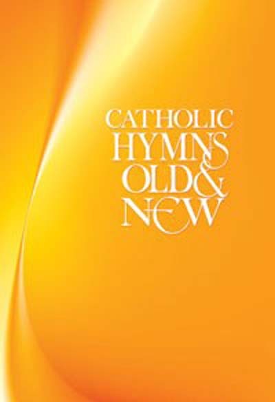 Catholic Hymns Old and New Large Print Words