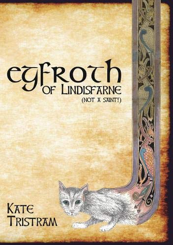 Egfroth of Lindisfarne (Not a Saint!) - Re-vived