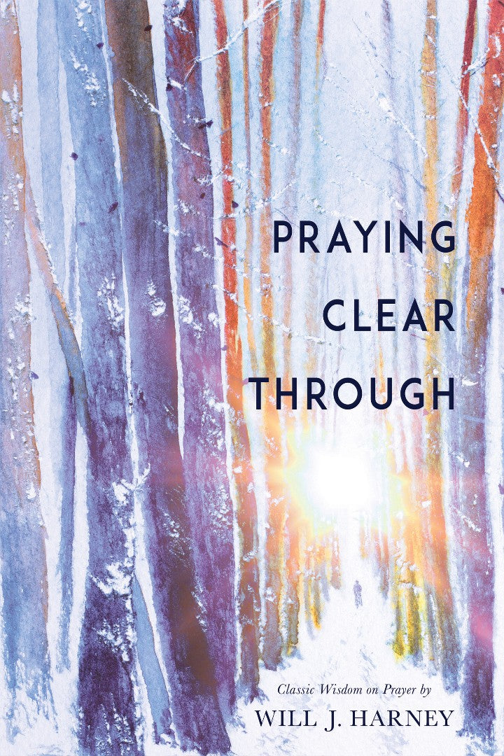 Praying Clear Through - Re-vived