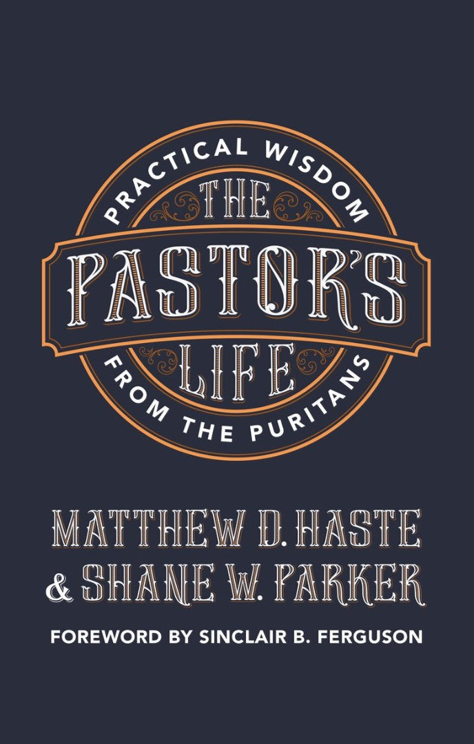The Pastor’s Life