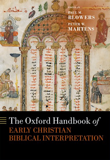 Oxford Handbook of Early Christian Biblical Interpretation - Re-vived