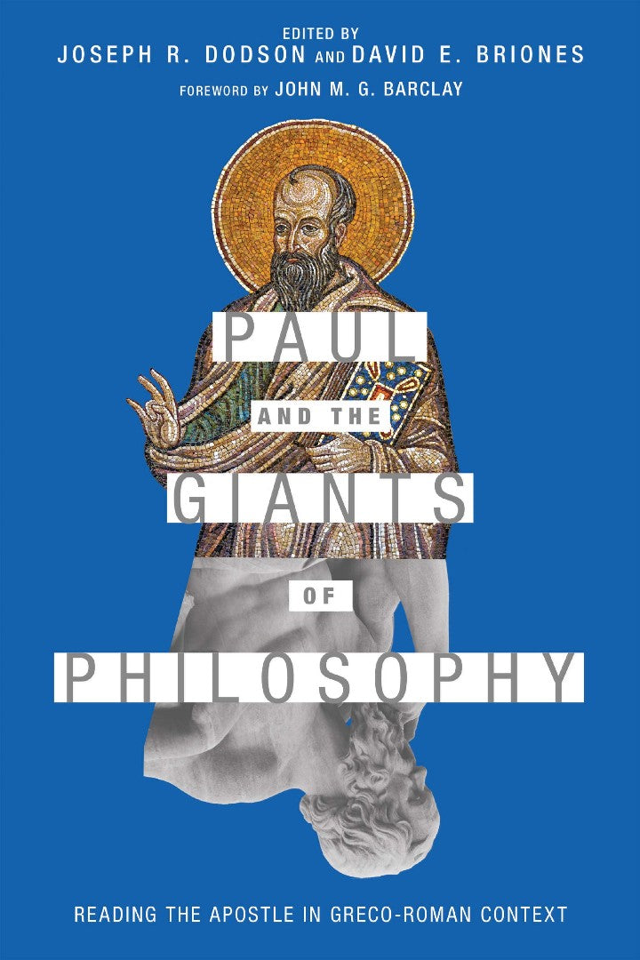 Paul and the Giants of Philosophy - Re-vived