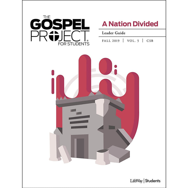 Gospel Project for Students: Leader Guide, Fall 2019