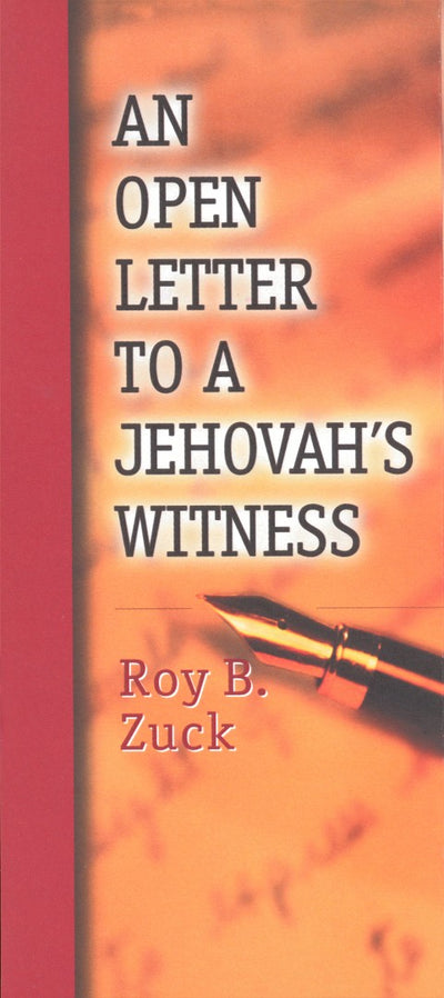 Open Letter to a Jehovah's Witness, An - Re-vived