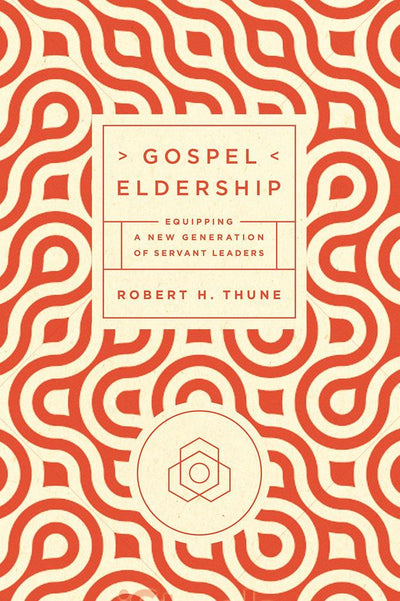 Gospel Eldership - Re-vived