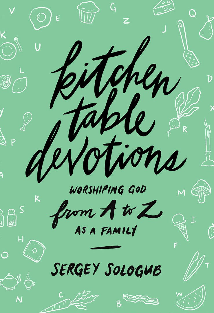 Kitchen Table Devotions - Re-vived