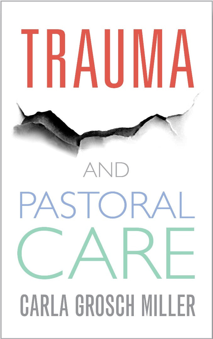 Trauma and Pastoral Care - Re-vived