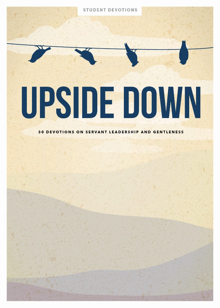 Upside Down - Teen Devotional - Re-vived