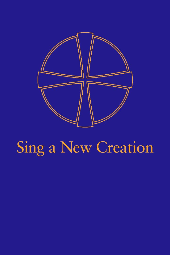 Sing a New Creation - Re-vived