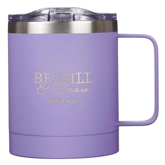 Be Still Stainless Steel Camp Style Mug