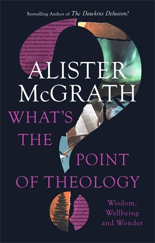 What's the Point of Theology? - Re-vived