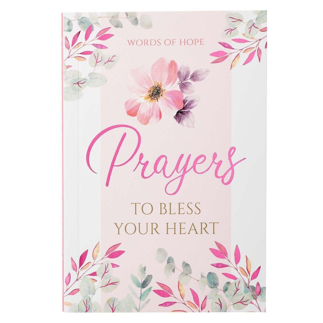 Prayers to Bless Your Heart - Re-vived