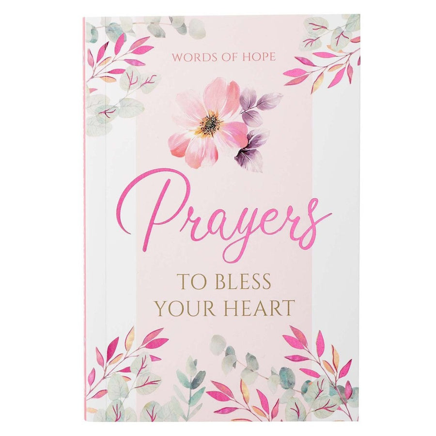 Prayers to Bless Your Heart - Re-vived