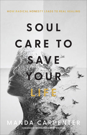 Soul Care to Save Your Life - Re-vived