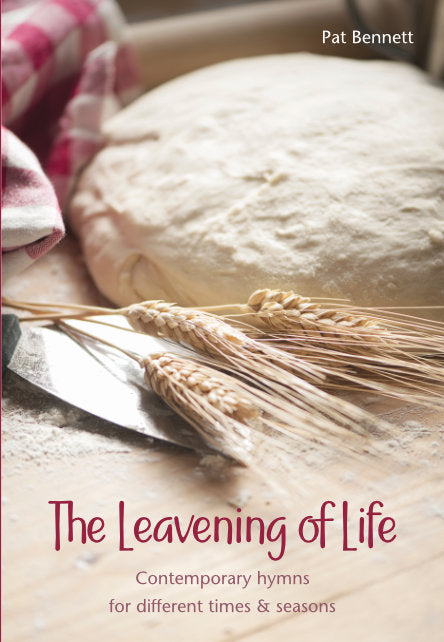 The Leavening of Life - Re-vived