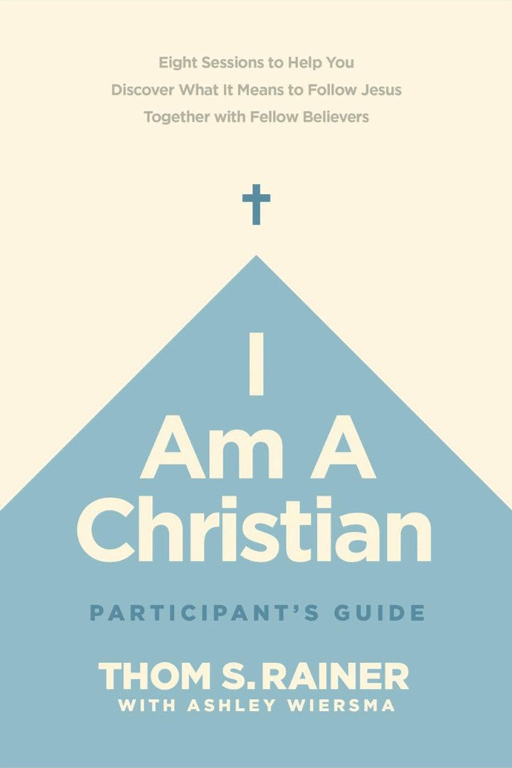 I Am a Christian Participant’s Guide - Re-vived