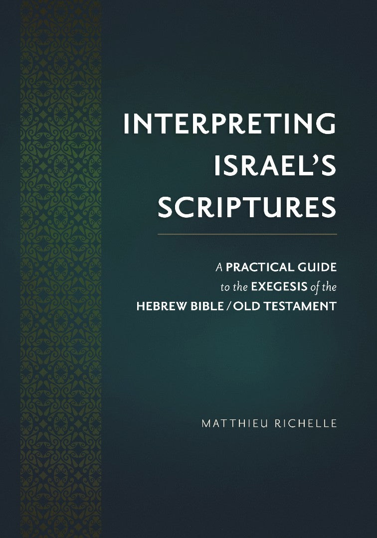 Interpreting Israel’s Scriptures - Re-vived