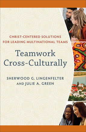 Teamwork Cross-Culturally - Re-vived