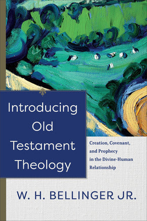 Introducing Old Testament Theology - Re-vived