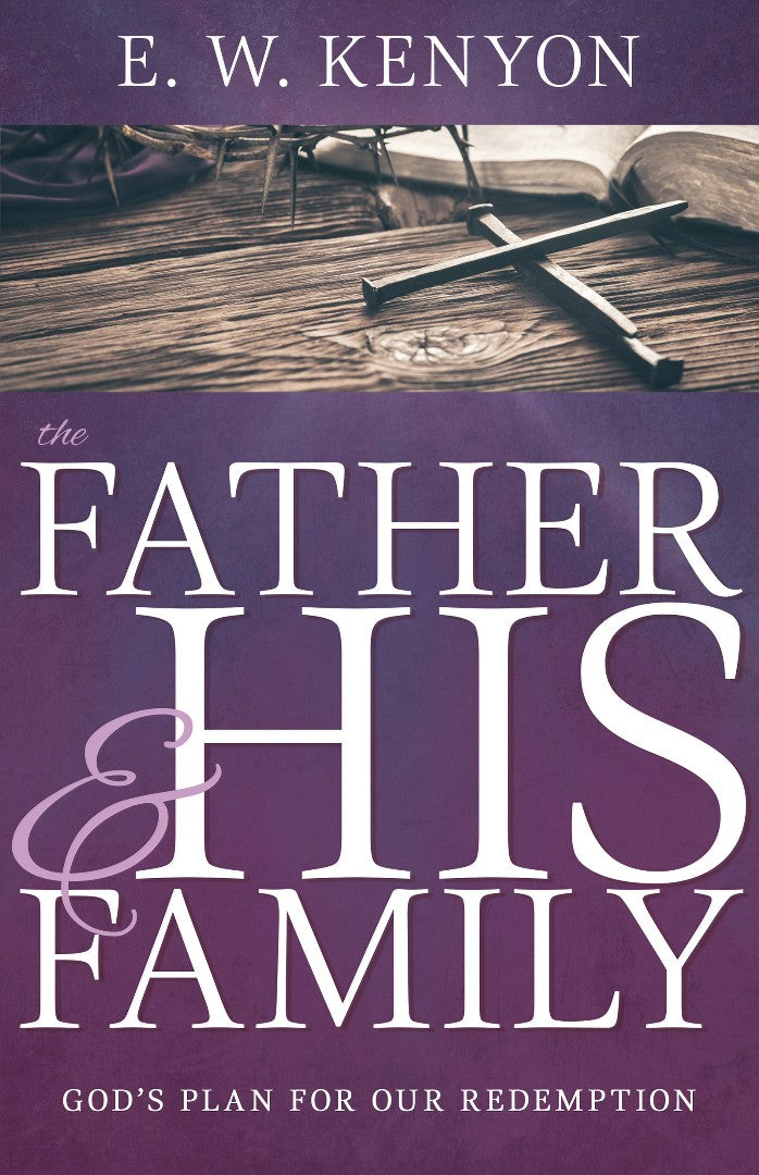 The Father and His Family - Re-vived