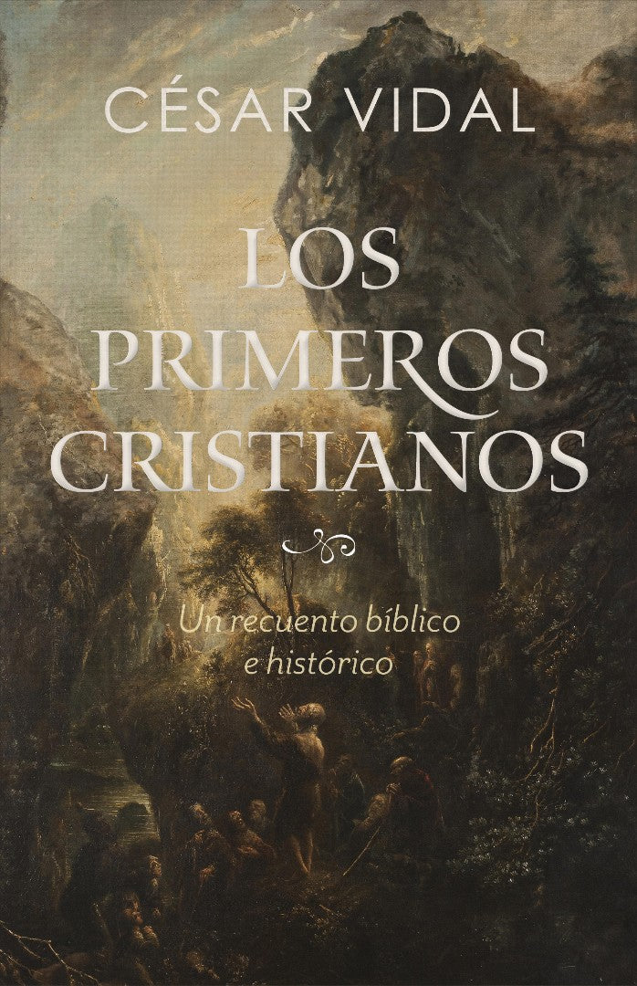 Los primeros cristianos (The First Christians)