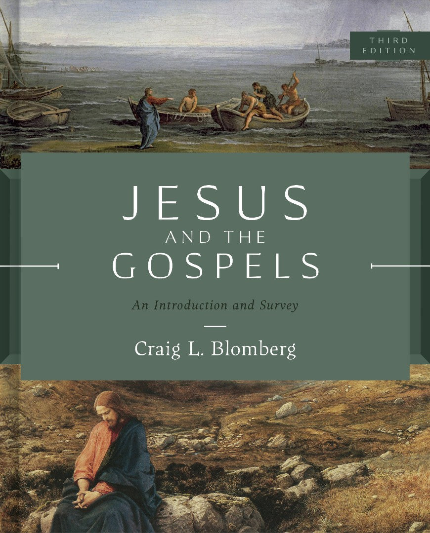 Jesus and the Gospels, Third Edition - Re-vived