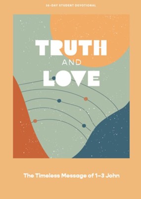 Truth and Love Teen Devotional - Re-vived