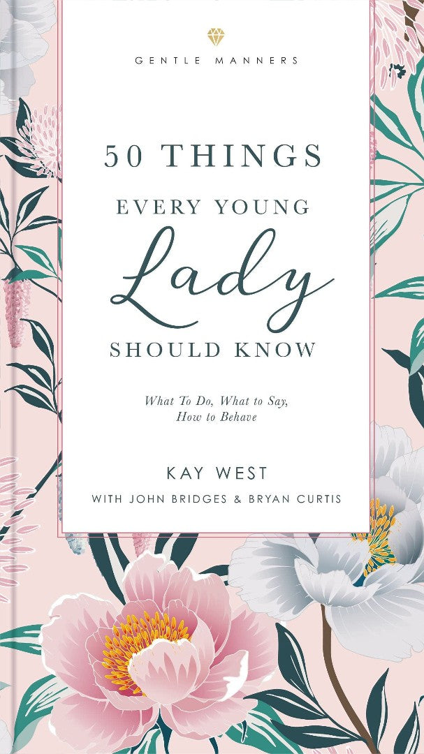 50 Things Every Young Lady Should Know - Re-vived