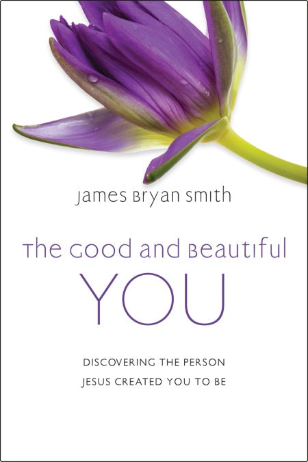 The Good and Beautiful You - Re-vived