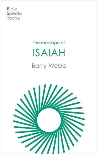 The BST Message of Isaiah - Re-vived