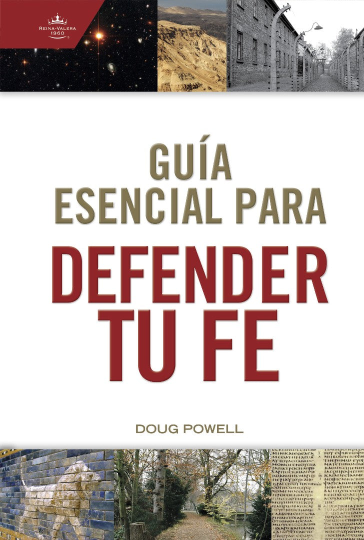 Guía esencial para defender tu fe - Re-vived