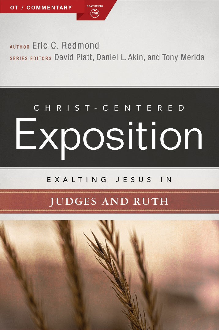 Exalting Jesus in Judges and Ruth - Re-vived