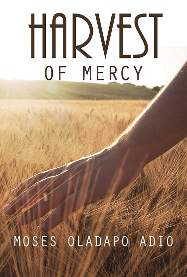 Harvest of Mercy - Re-vived