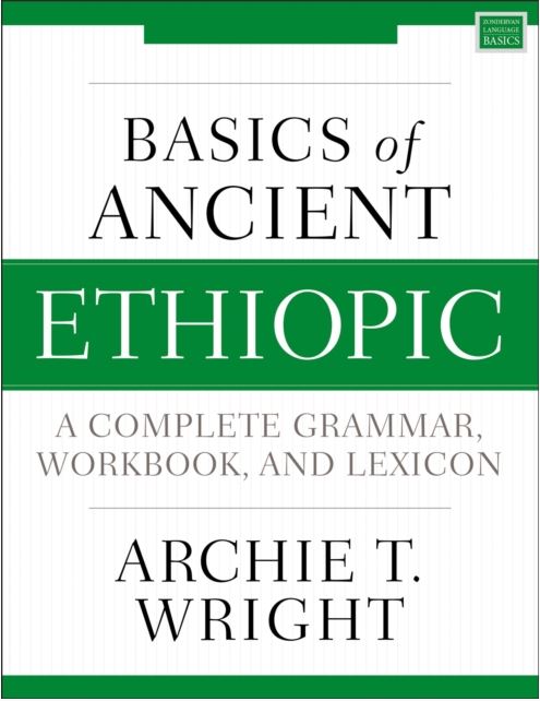 Basics of Ancient Ethiopic