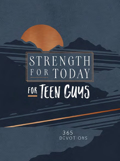 Strength for Today for Teen Guys - Re-vived