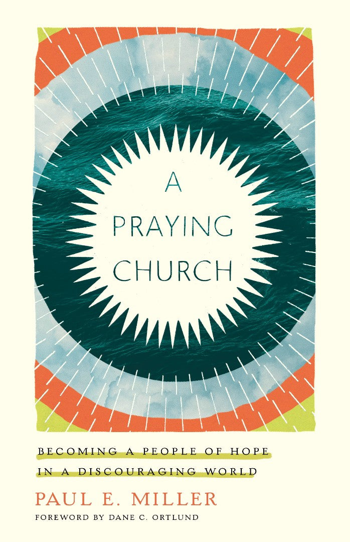A Praying Church