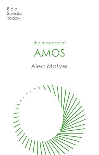 The BST Message of Amos - Re-vived
