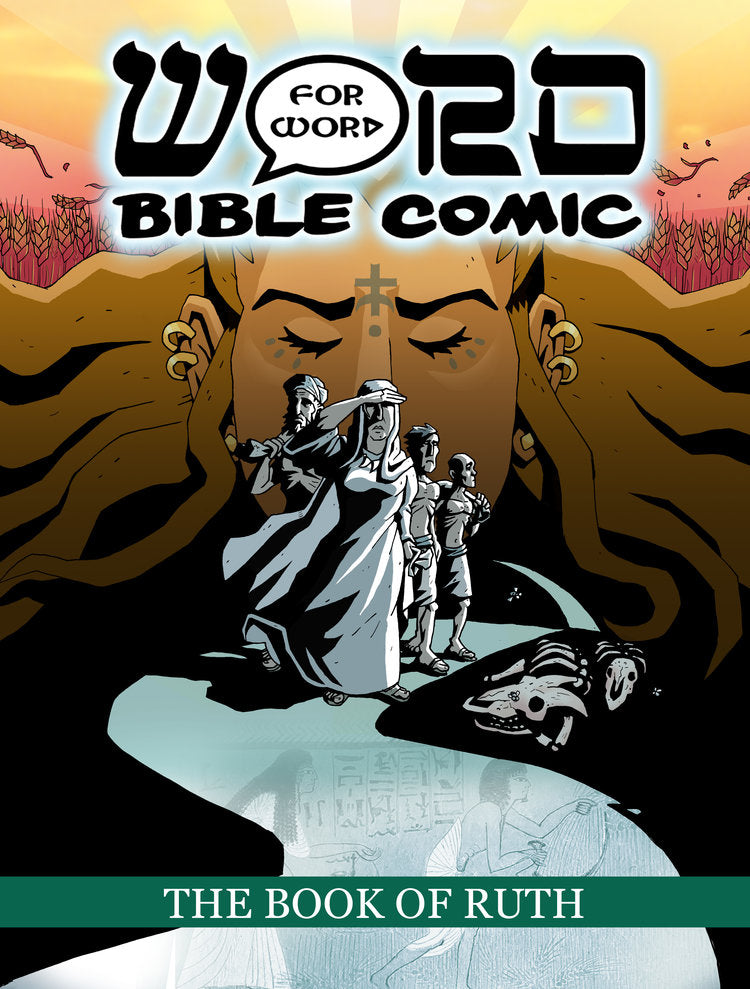 The Book of Ruth: Word for Word Bible Comic - Re-vived