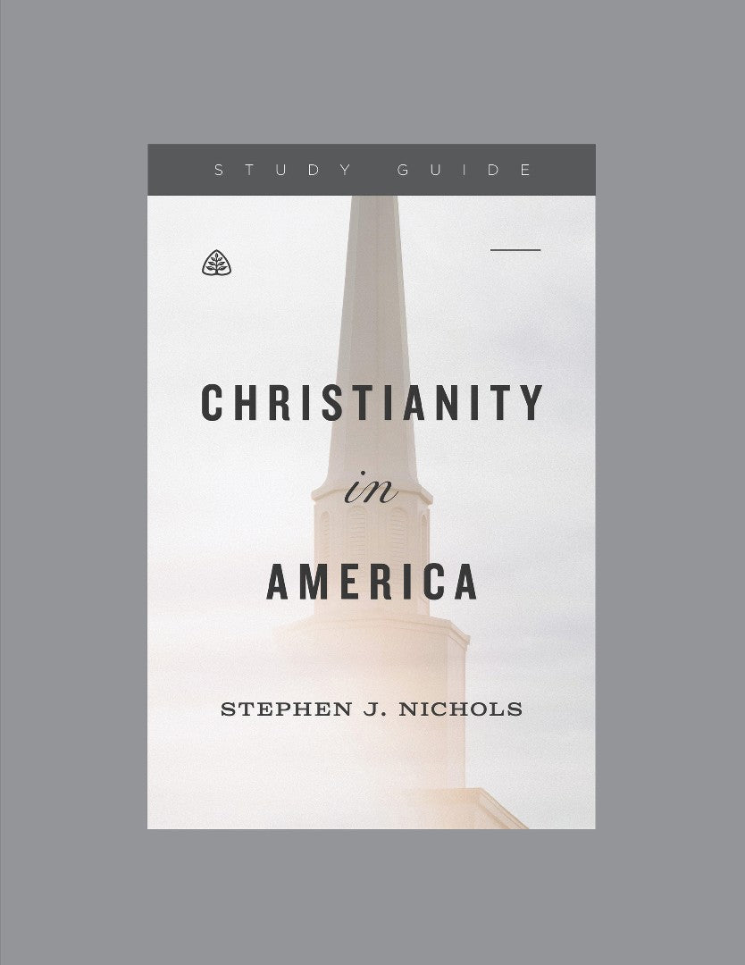 Christianity in America, Teaching Series Study Guide - Re-vived