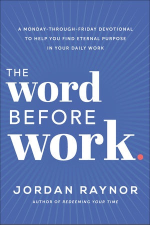 The Word Before Work - Re-vived