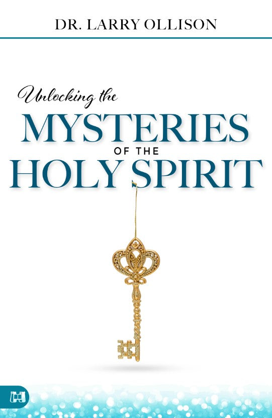 Unlocking the Mysteries of the Holy Spirit - Re-vived