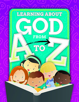 Learning About God from A-Z - Re-vived