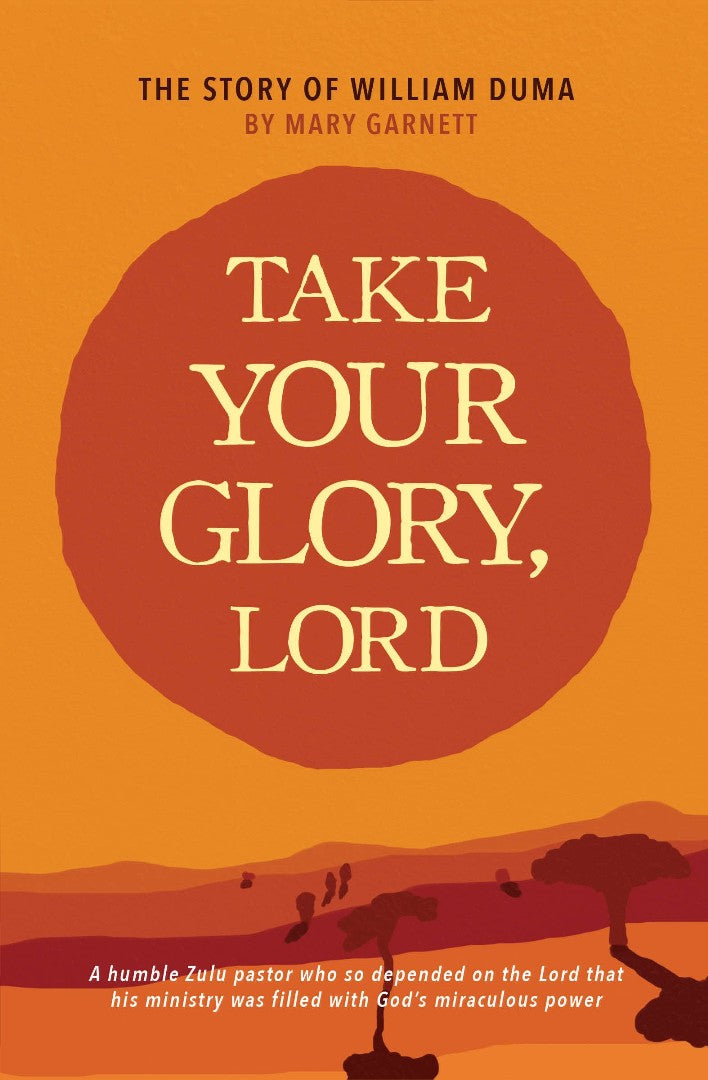 Take Your Glory, Lord