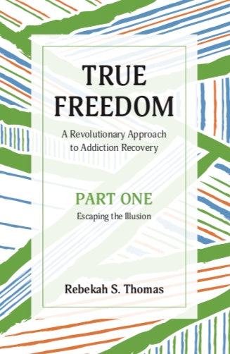 True Freedom Part Three - Re-vived