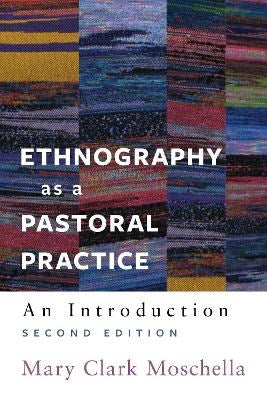Ethnography as a Pastoral Practice - Re-vived