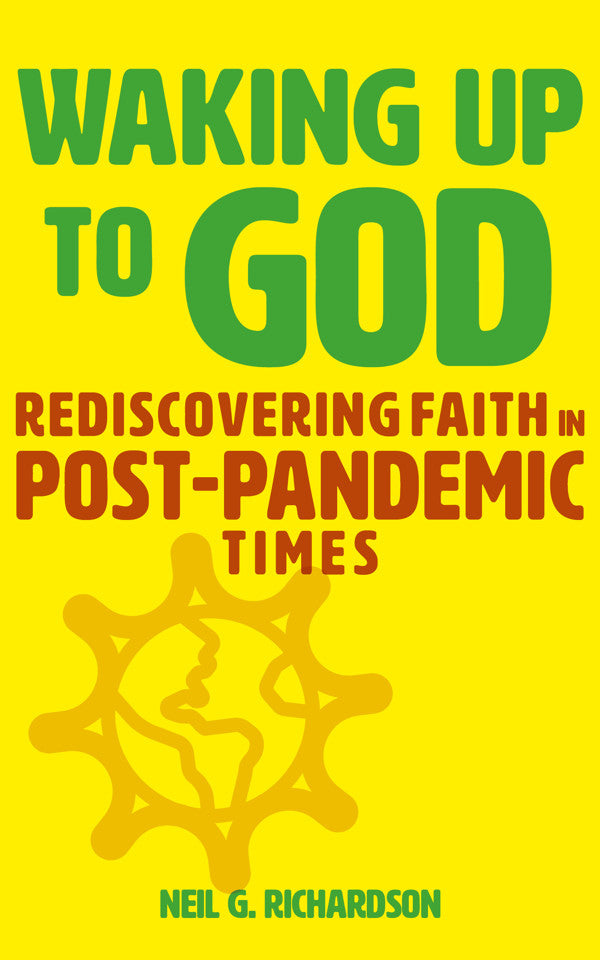 Waking Up to God - Re-vived