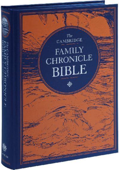 The Cambridge KJV Family Chronicle Bible - Re-vived
