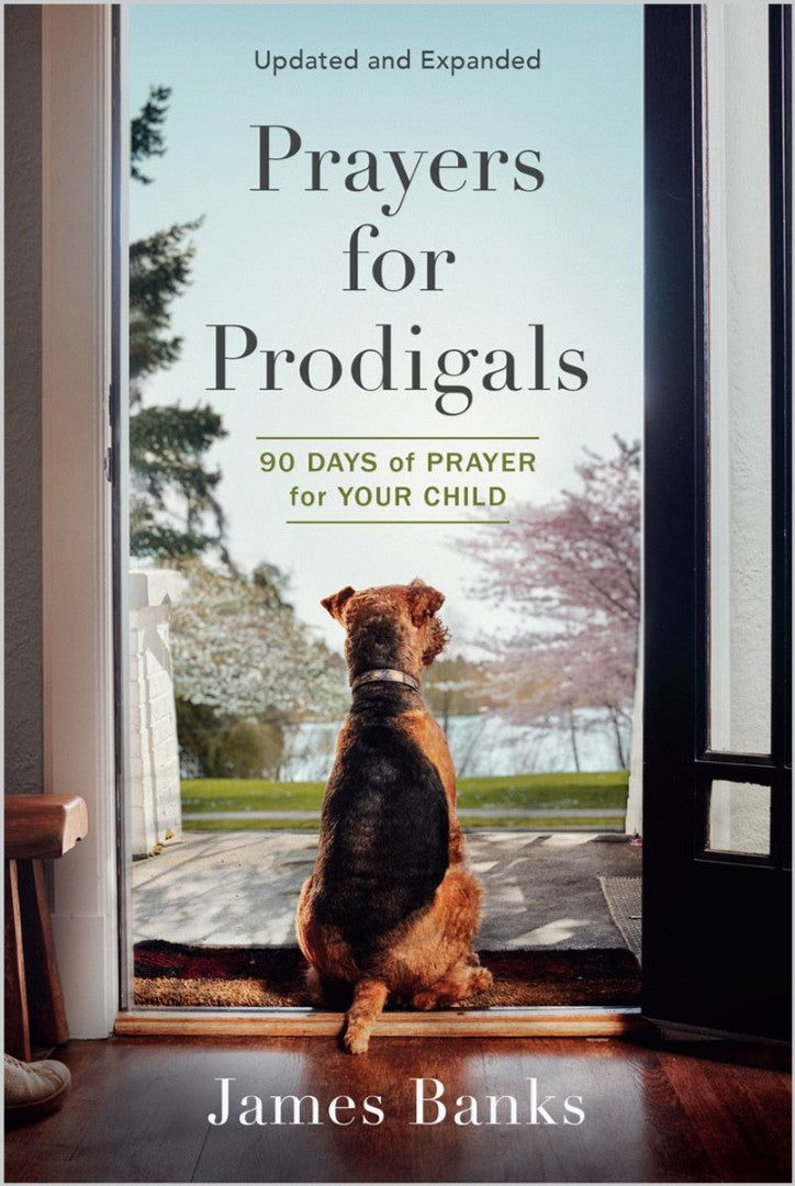 Prayers for Prodigals