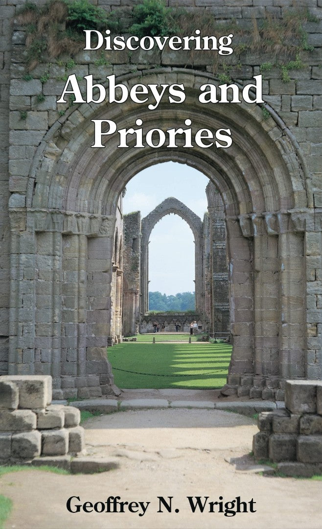Discovering Abbeys and Priories - Re-vived